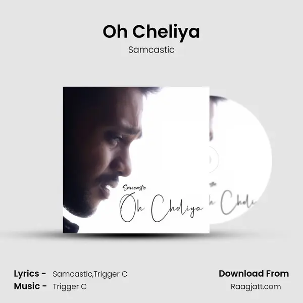 Oh Cheliya - Samcastic album cover 