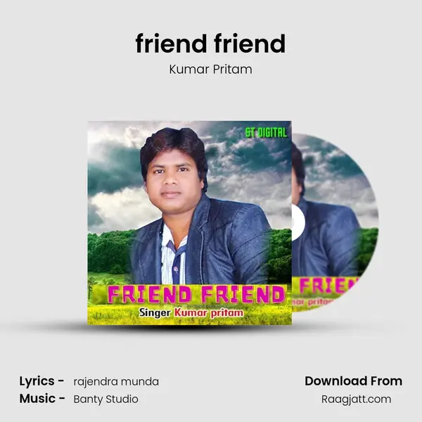 friend friend mp3 song