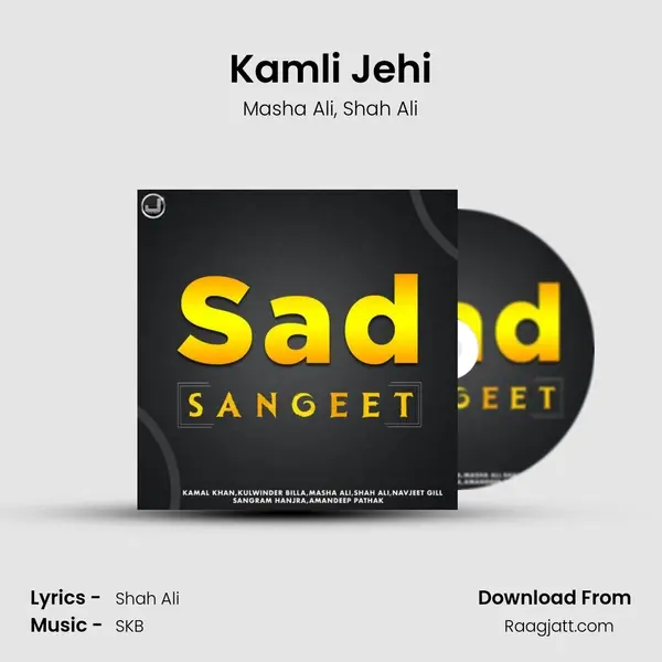 Kamli Jehi mp3 song