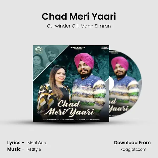 Chad Meri Yaari - Gurwinder Gill album cover 