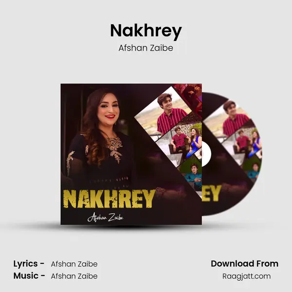 Nakhrey - Afshan Zaibe album cover 