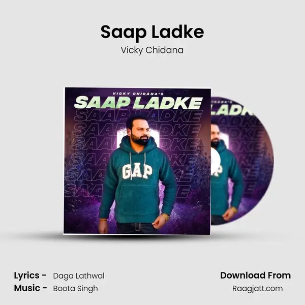 Saap Ladke mp3 song