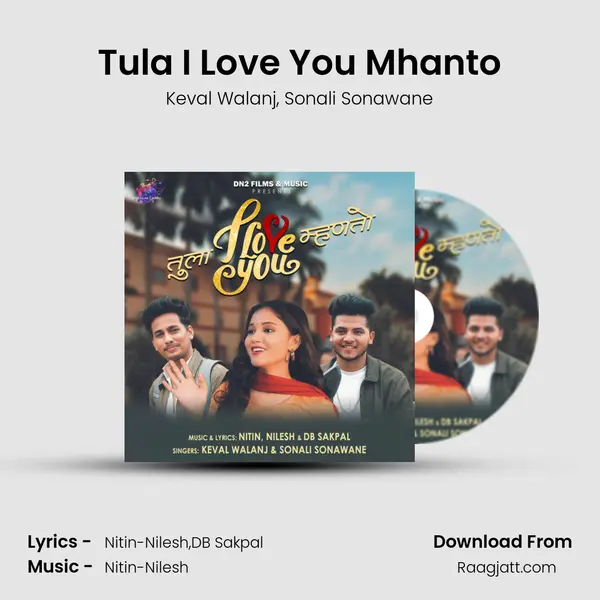 Tula I Love You Mhanto mp3 song