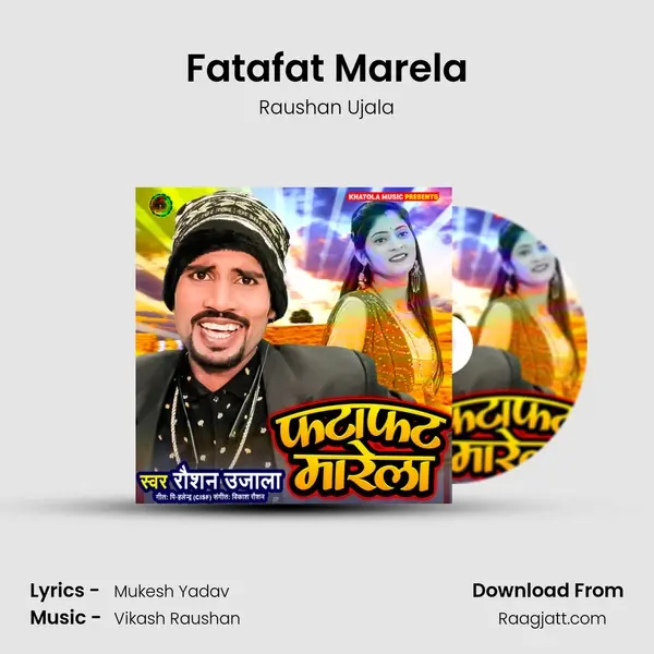 Fatafat Marela - Raushan Ujala album cover 