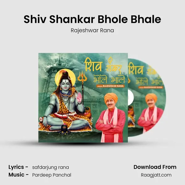 Shiv Shankar Bhole Bhale - Rajeshwar Rana album cover 