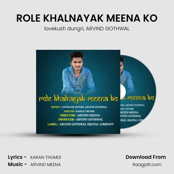 ROLE KHALNAYAK MEENA KO mp3 song