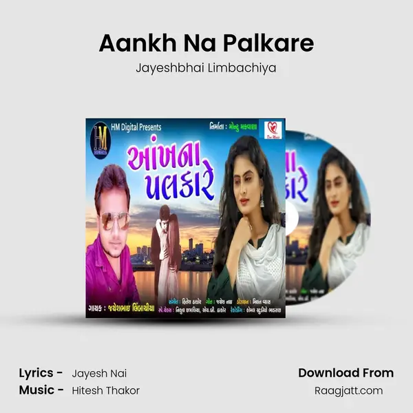 Aankh Na Palkare mp3 song