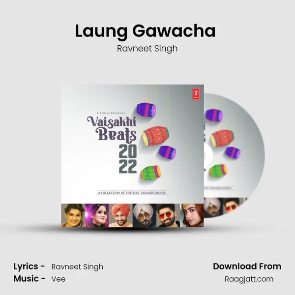 Laung Gawacha (From 