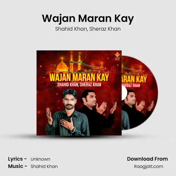 Wajan Maran Kay mp3 song