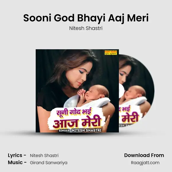 Sooni God Bhayi Aaj Meri mp3 song