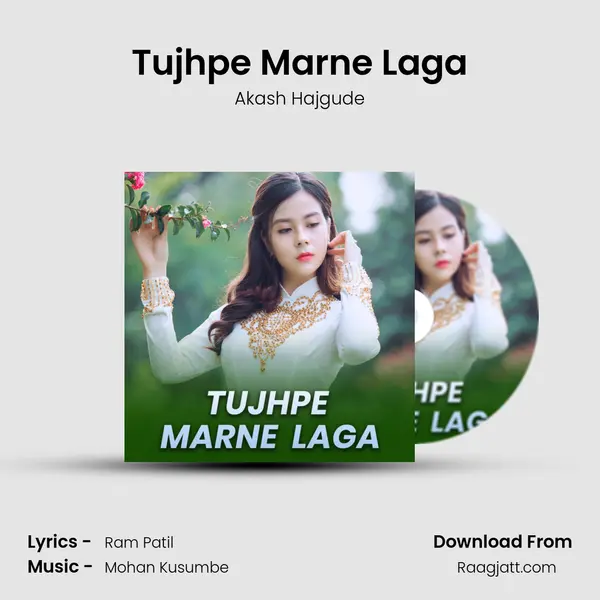 Tujhpe Marne Laga - Akash Hajgude album cover 