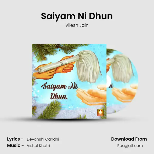 Saiyam Ni Dhun - Vilesh Jain album cover 