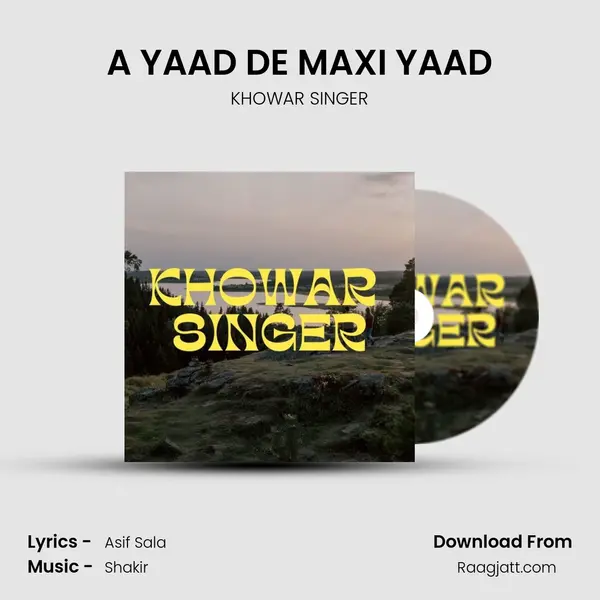 A YAAD DE MAXI YAAD mp3 song