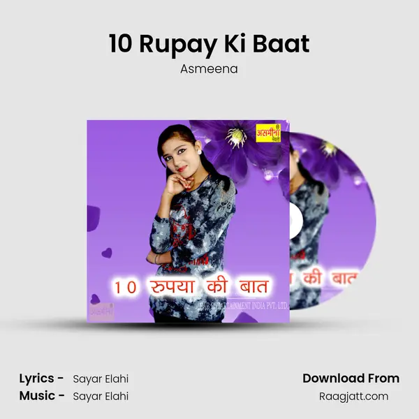 10 Rupay Ki Baat - Asmeena album cover 