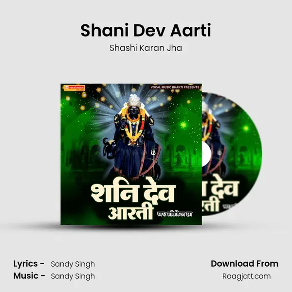 Shani Dev Aarti - Shashi Karan Jha album cover 