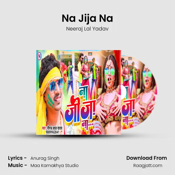 Na Jija Na mp3 song