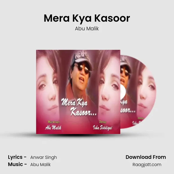 Mera Kya Kasoor mp3 song