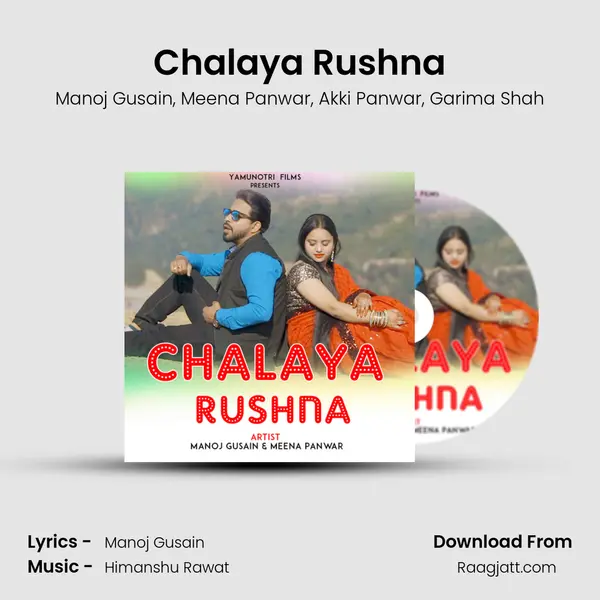 Chalaya Rushna - Manoj Gusain album cover 