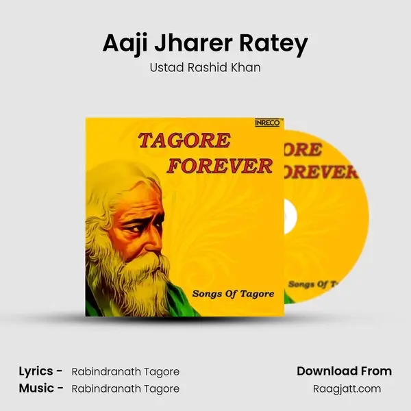 Aaji Jharer Ratey mp3 song