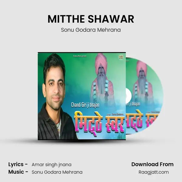 MITTHE SHAWAR - Sonu Godara Mehrana album cover 