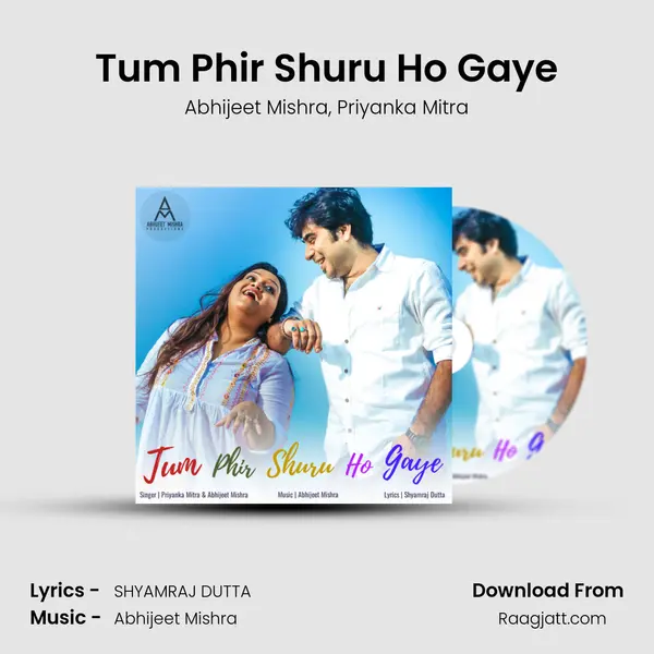 Tum Phir Shuru Ho Gaye mp3 song