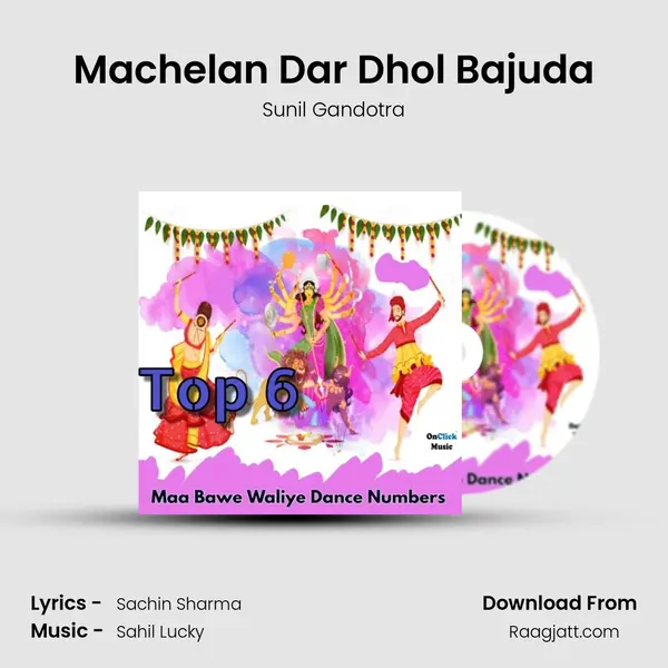 Machelan Dar Dhol Bajuda mp3 song