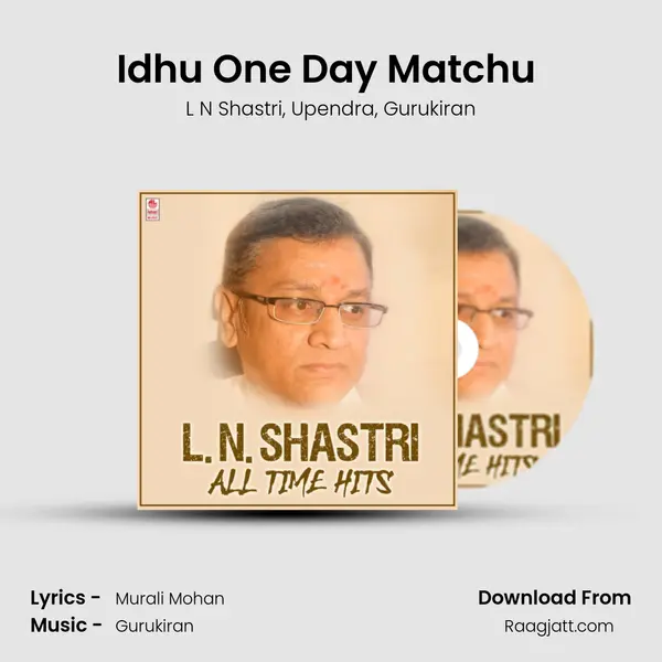 Idhu One Day Matchu (From A) mp3 song