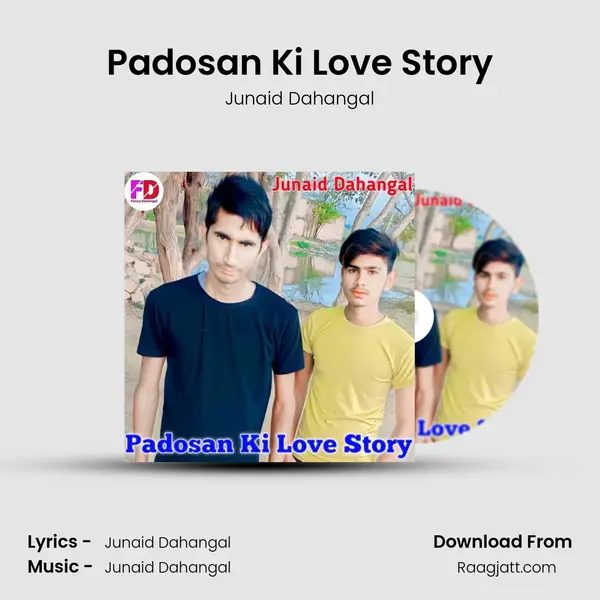 Padosan Ki Love Story - Junaid Dahangal album cover 