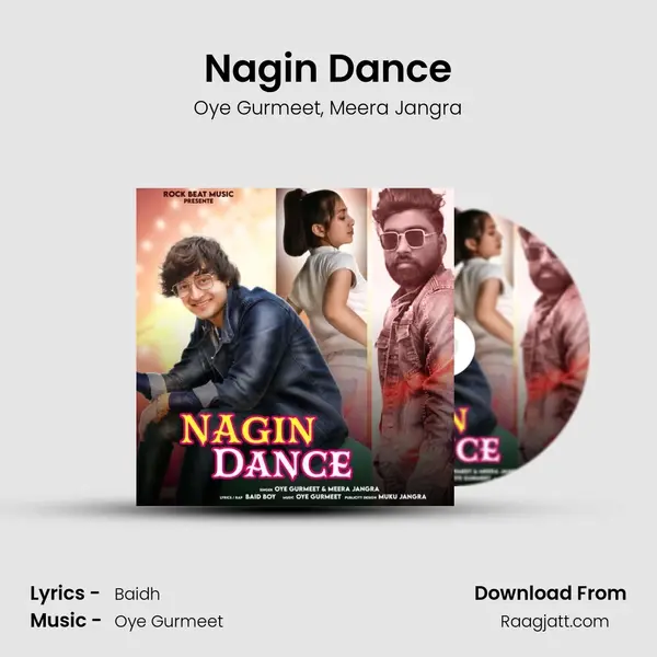 Nagin Dance(Baidh) - Oye Gurmeet album cover 