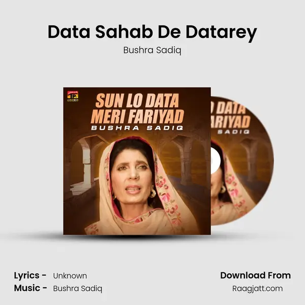 Data Sahab De Datarey - Bushra Sadiq album cover 