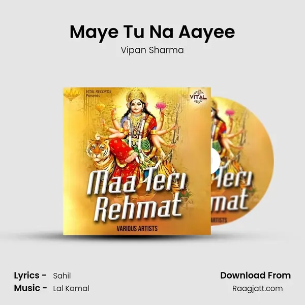 Maye Tu Na Aayee - Vipan Sharma album cover 