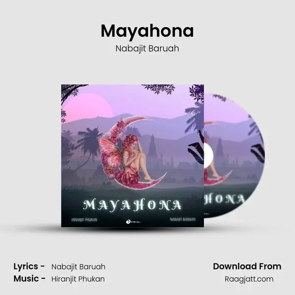 Mayahona mp3 song