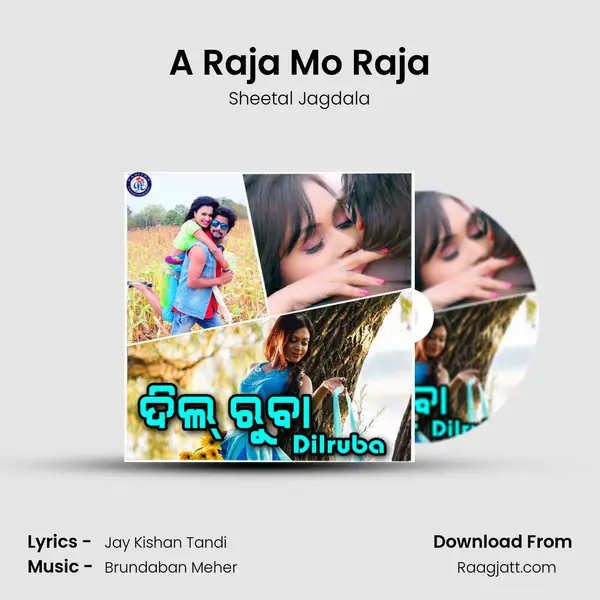 A Raja Mo Raja mp3 song