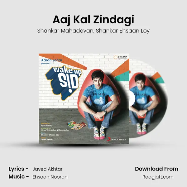 Aaj Kal Zindagi - Shankar Mahadevan album cover 