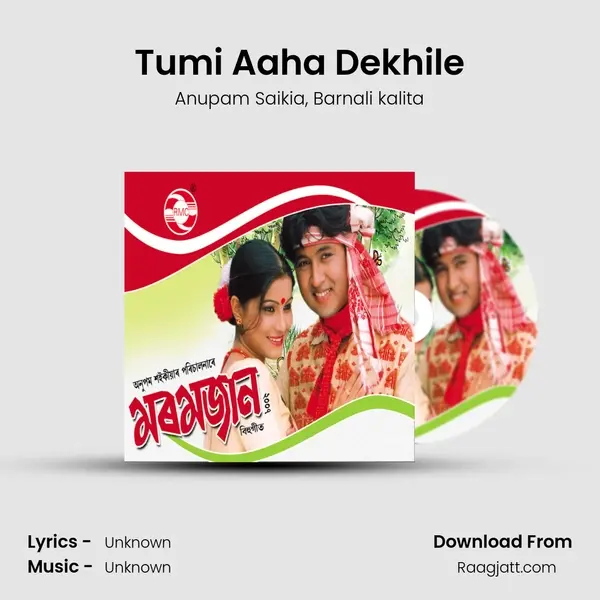 Tumi Aaha Dekhile mp3 song