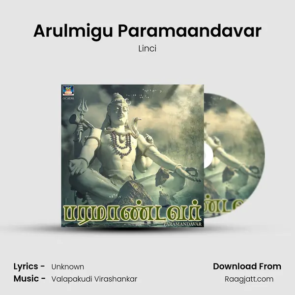 Arulmigu Paramaandavar - Linci album cover 