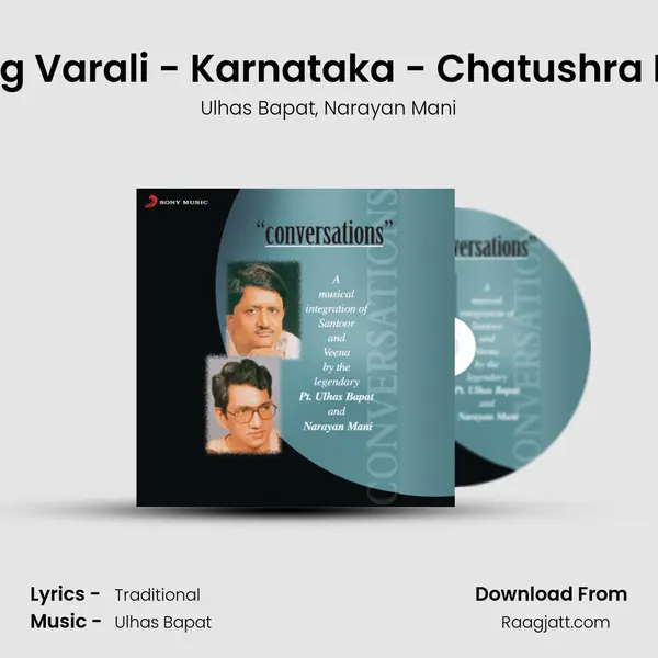 Raga Salag Varali - Karnataka - Chatushra Ekam Taal - Ulhas Bapat album cover 