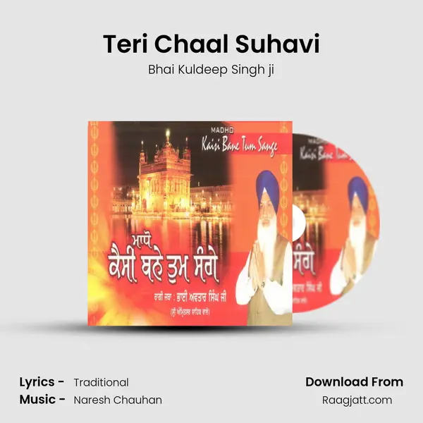 Teri Chaal Suhavi - Bhai Kuldeep Singh ji album cover 