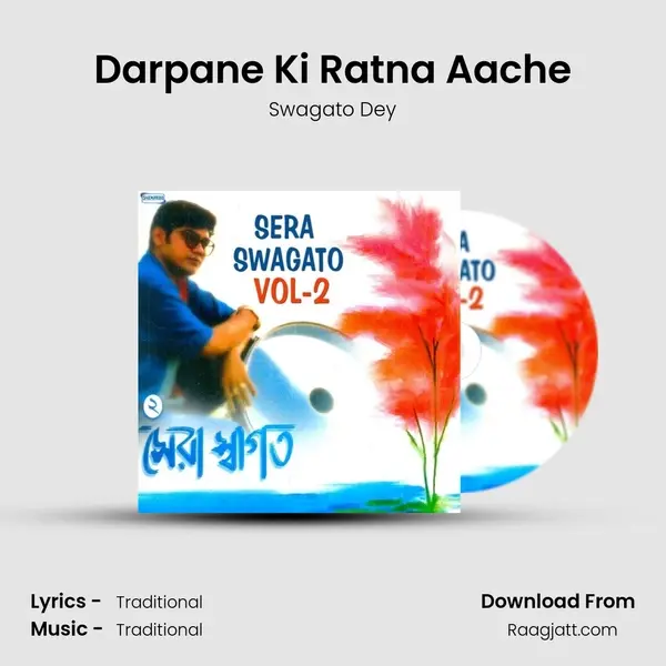 Darpane Ki Ratna Aache - Swagato Dey album cover 