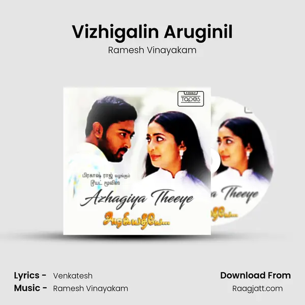 Vizhigalin Aruginil mp3 song