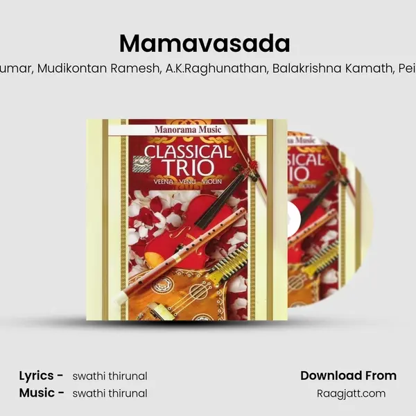 Mamavasada (Classical Trio) - Edappally Ajith Kumar album cover 