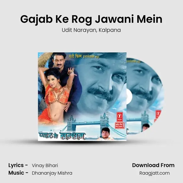 Gajab Ke Rog Jawani Mein - Udit Narayan album cover 