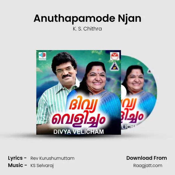 Anuthapamode Njan - K. S. Chithra album cover 