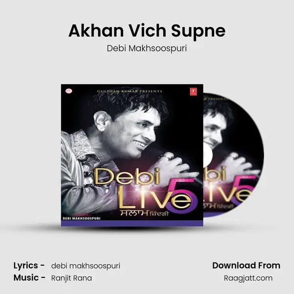 Akhan Vich Supne - Debi Makhsoospuri album cover 