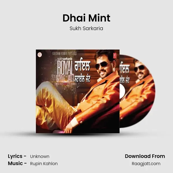 Dhai Mint mp3 song