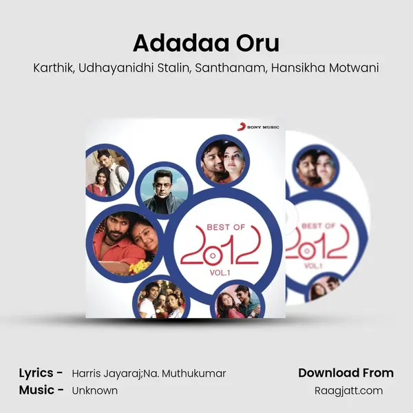 Adadaa Oru mp3 song