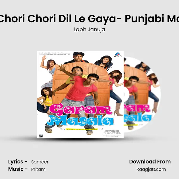 Chori Chori Dil Le Gaya- Punjabi Mc mp3 song