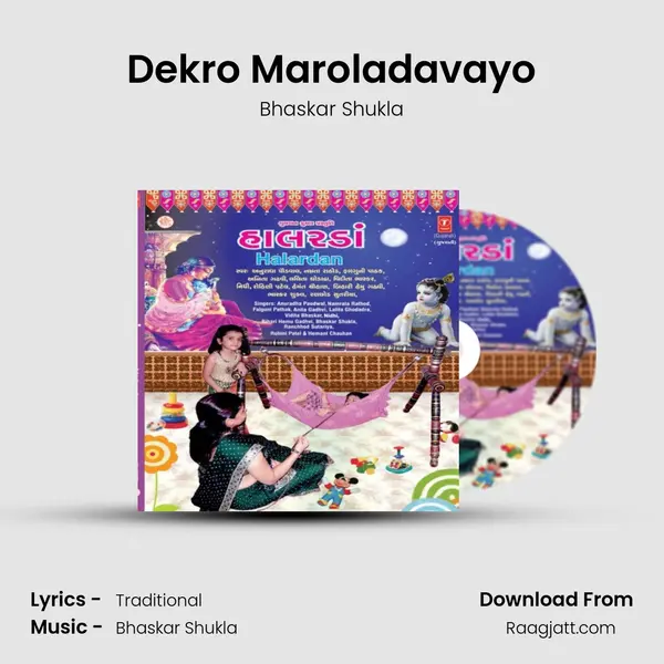 Dekro Maroladavayo - Bhaskar Shukla album cover 