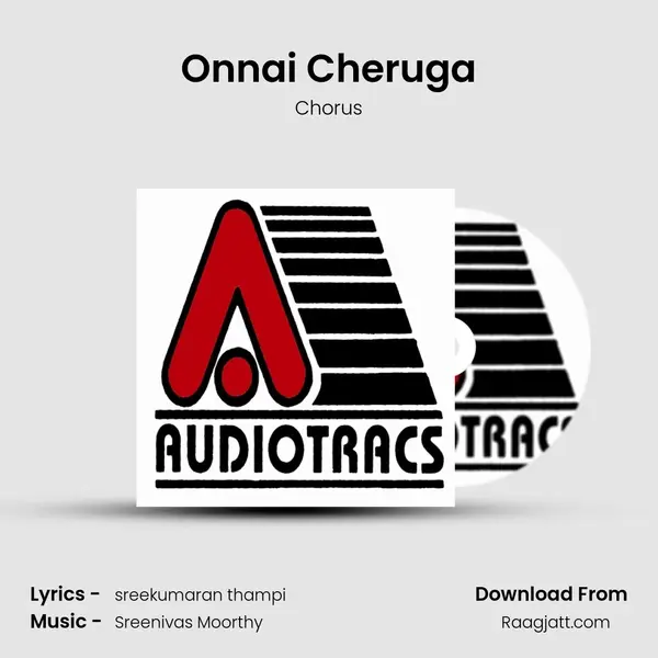 Onnai Cheruga - Chorus album cover 