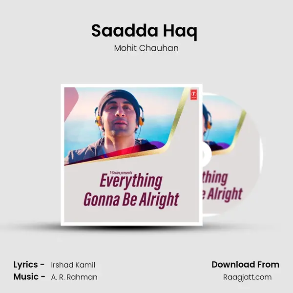 Saadda Haq (From 